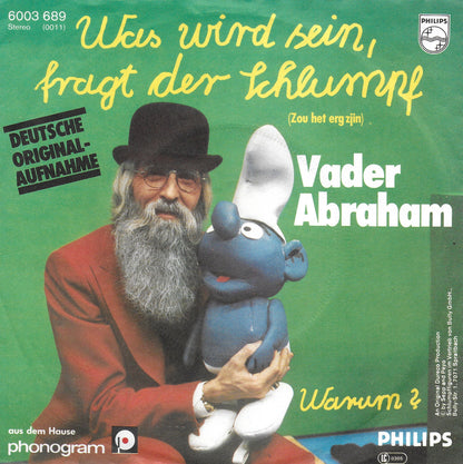 Vader Abraham - Was wird sein, fragt der schlumpf