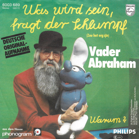 Vader Abraham - Was wird sein, fragt der schlumpf