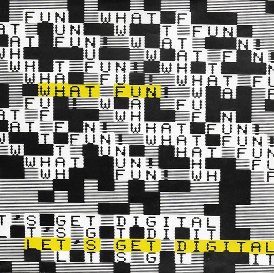 What Fun! - Let's get digital
