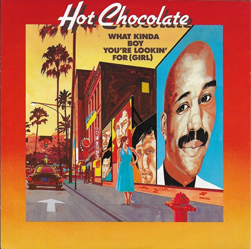 Hot Chocolate - What kinda boy you're lookin' for (girl)