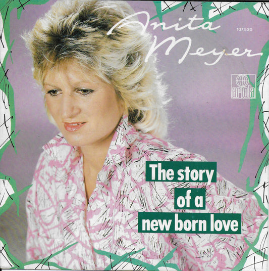 Anita Meyer - The story of a new born love