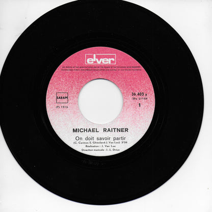 Michaël Raitner - On doit savoir partir