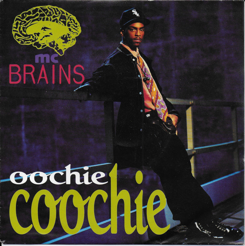 MC Brains - Oochie coochie