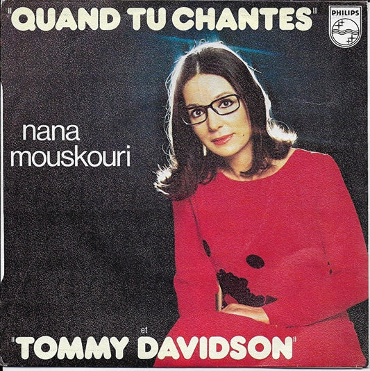 Nana Mouskouri - Quand tu chantes