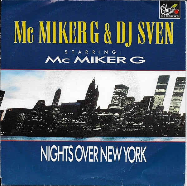 M.C. Miker "G" & Deejay Sven - Nights over New York