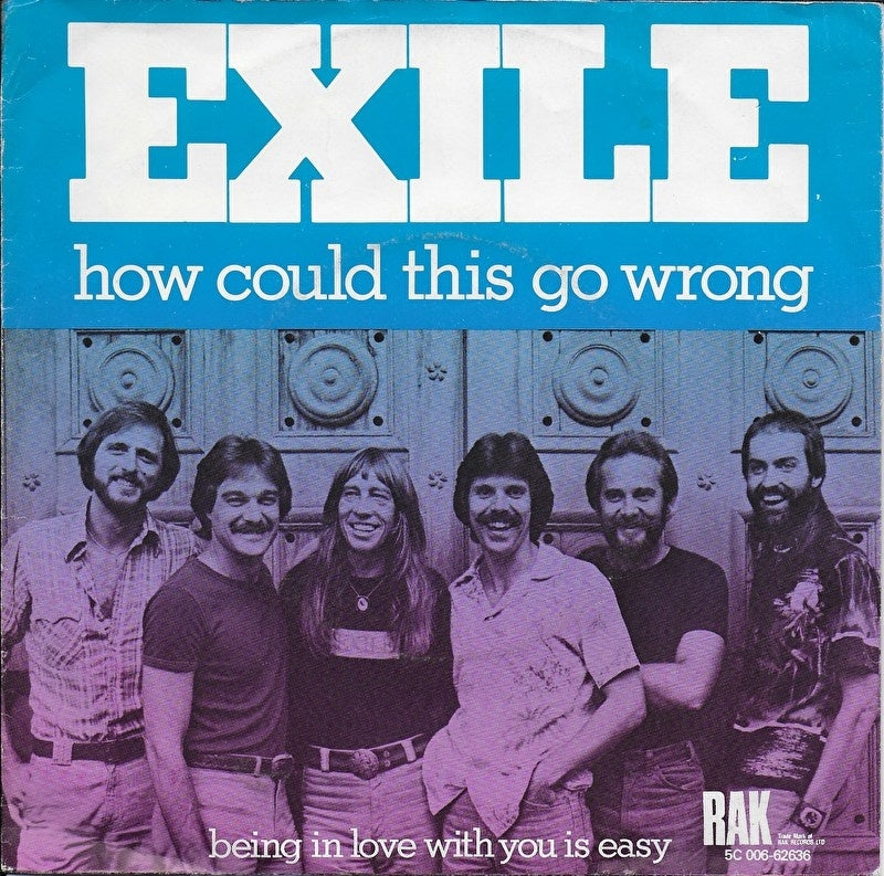 Exile - How could this go wrong