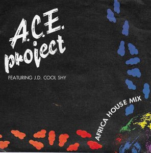 A.C.E. Project feat. J.D. Cool Shy - Africa