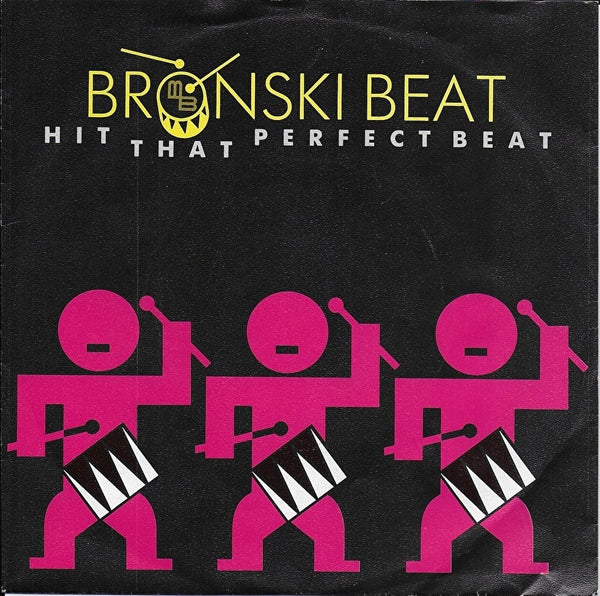 Bronski Beat - Hit that perfect beat