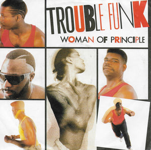 Trouble Funk - Woman of principle