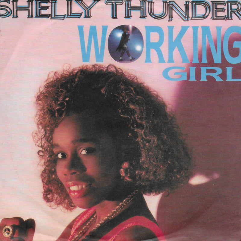Shelly Thunder - Working girl