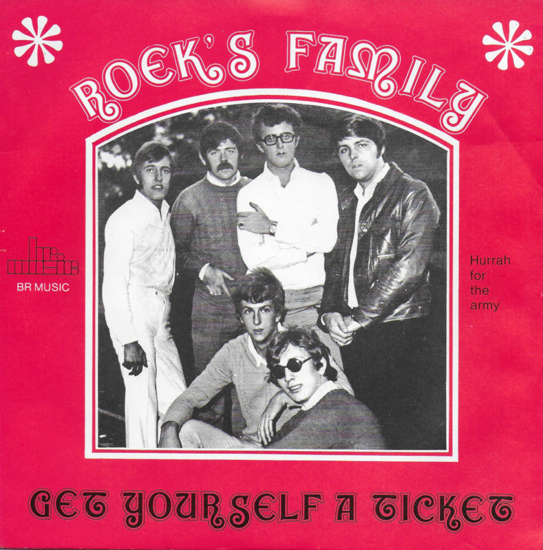 Roek's Family - Get yourself a ticket / Hurrah for the army
