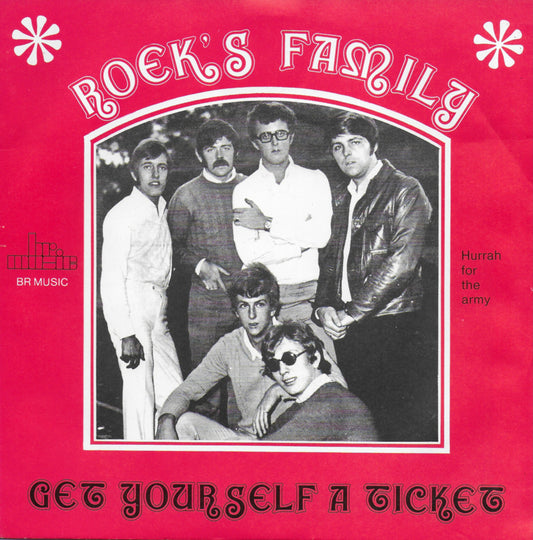 Roek's Family - Get yourself a ticket / Hurrah for the army