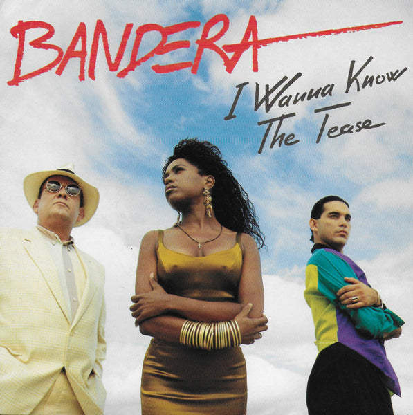 Bandera - I wanna know