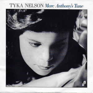 Tyka Nelson - Marc Anthony's tune (Amerikaanse uitgave)