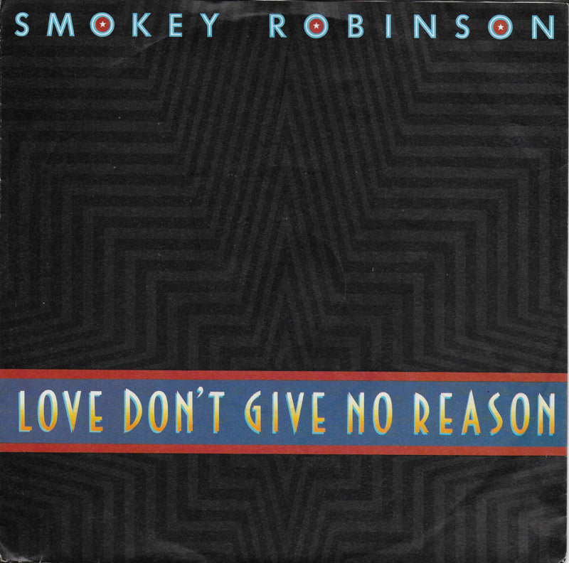 Smokey Robinson - Love don't give no reason