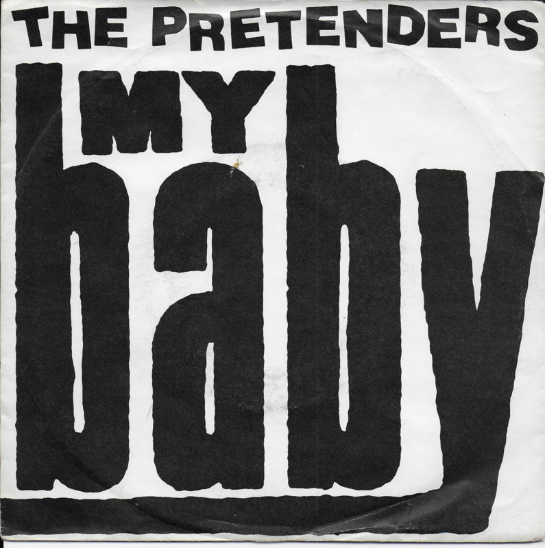Pretenders - My baby