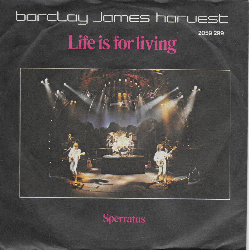 Barclay James Harvest - Life is for living (Duitse uitgave)