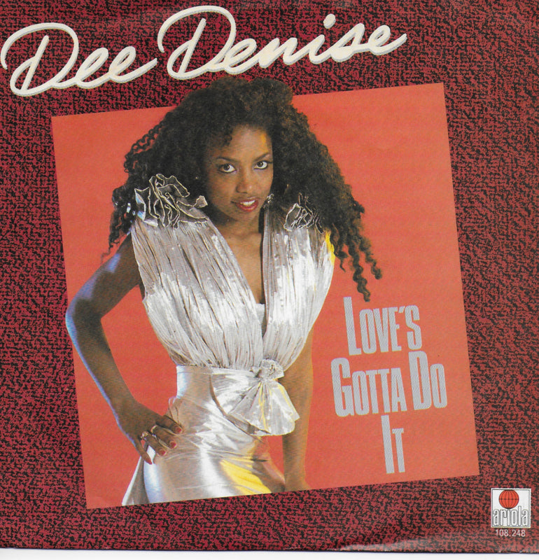 Dee Denise - Love's gotta do it