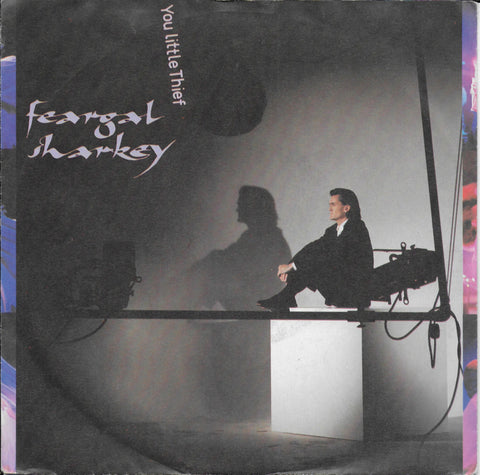 Feargal Sharkey - You little thief