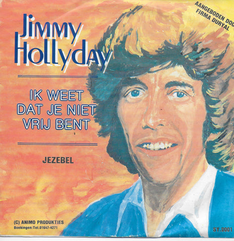 Jimmy Hollyday - Ik weet dat je niet vrij bent