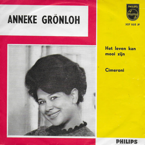Anneke Grönloh - Het leven kan mooi zijn