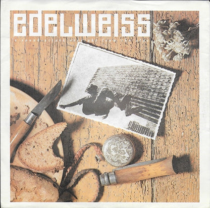 Edelweiss - Bring me edelweiss