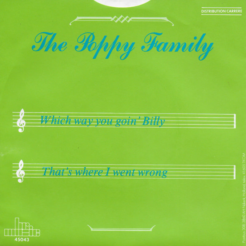 Poppy Family - Which way you goin' Billy / That's where I went wrong