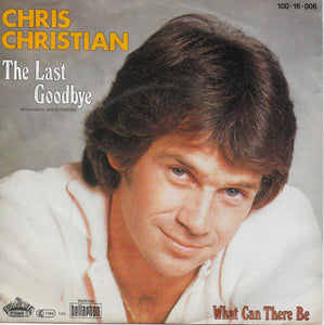 Chris Christian - The last goodbye