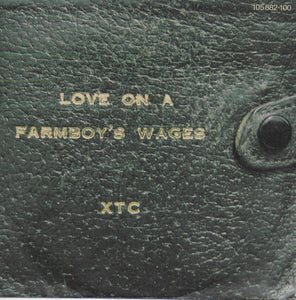 XTC - Love on a farmboy's wages