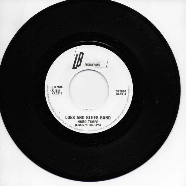 Lues and Blues Band - Hard times