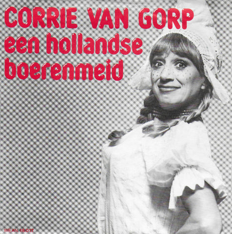Corrie van Gorp - Een Hollandse boerenmeid