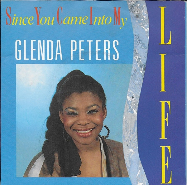 Glenda Peters - Since you came into my life