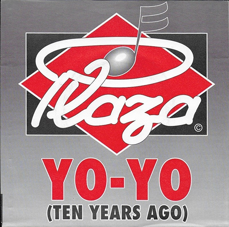 Plaza - Yo-Yo (ten years ago)