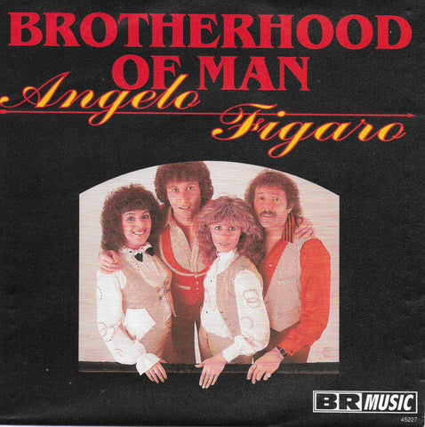 Brotherhood of Man - Angelo / Figaro