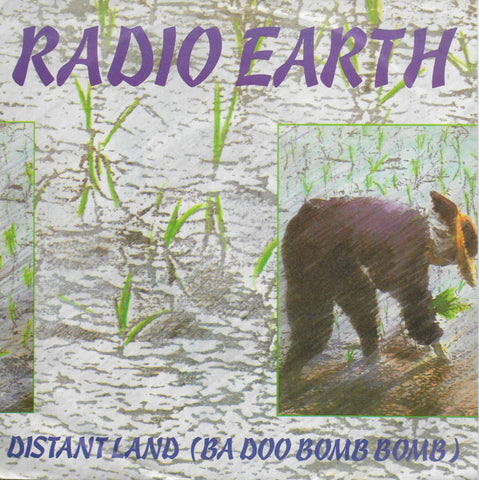 Radio Earth - Distand land (ba doo bomb bomb)