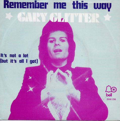 Gary Glitter - Remember me this way