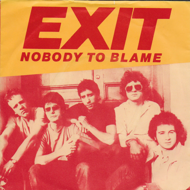 Exit - Nobody to blame