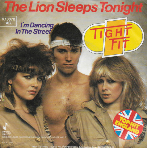 Tight Fit - The lion sleeps tonight (Duitse uitgave)