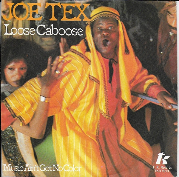 Joe Tex - Loose caboose