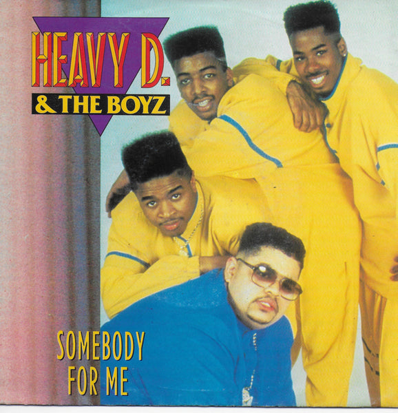 Heavy D & The Boyz - Somebody for me