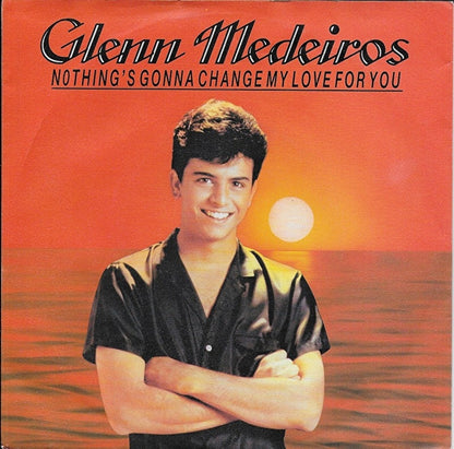 Glenn Medeiros - Nothing's gonna change my love for you