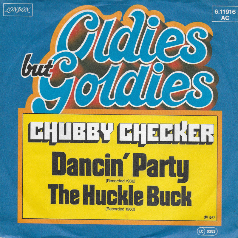 Chubby Checker - Dancin' party / The huckle buck