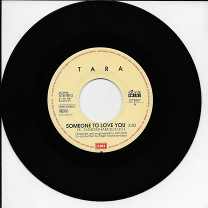 Tara - Someone to love you