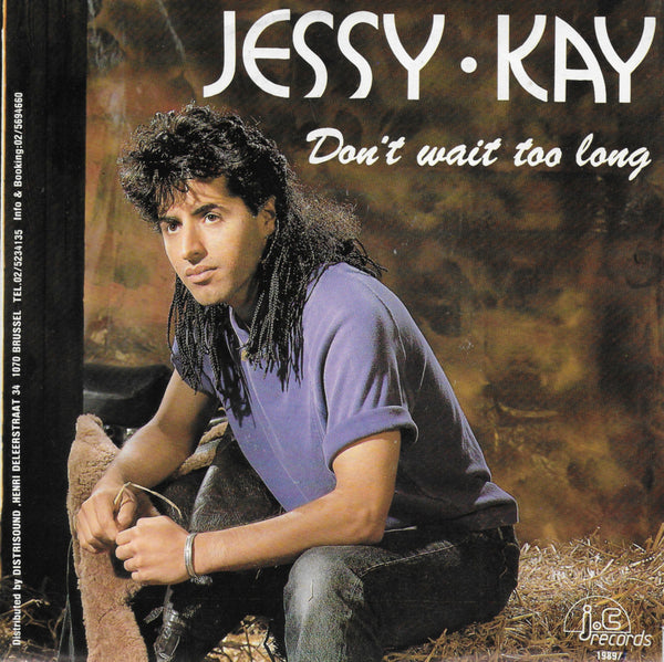 Jessy Kay - Don't wait too long