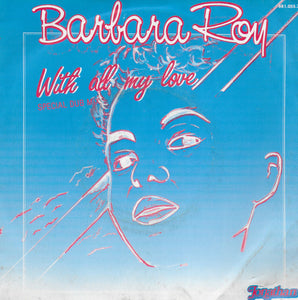 Barbara Roy - With all my love (special dub mix)