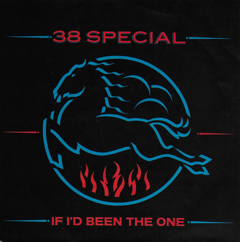 38 Special - If i'd been the one