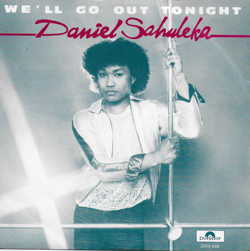 Daniel Sahuleka - We'll go out tonight