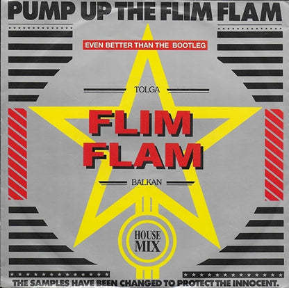 Flim Flam - Pump up the Flim Flam