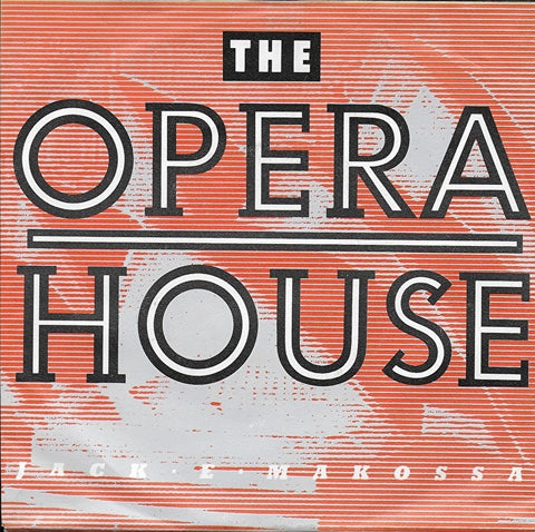 Jack E Makossa - The Opera House