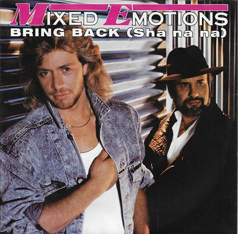 Mixed Emotions - Bring back (sha na na)